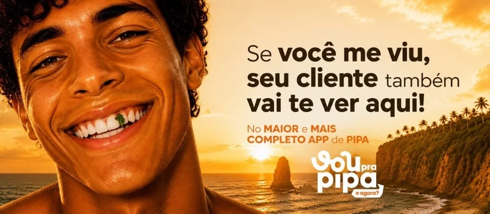 Se você me viu, seu cliente também vai te ver no app Vou pra Pipa